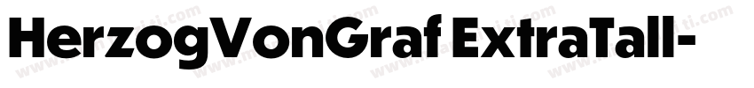 HerzogVonGraf ExtraTall字体转换